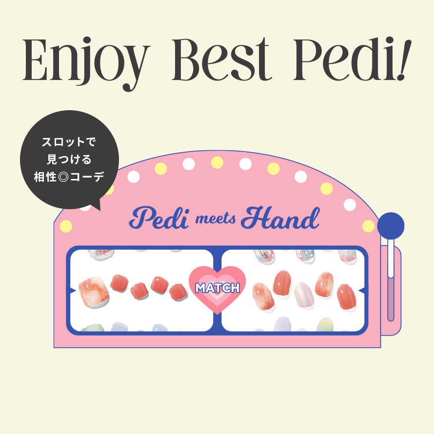 Pedi meets Hand